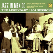 Jazz In Mexico - The Legendary 1954 Sessions Vol 2