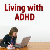 Living With Adhd