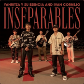 Yahritza y su Esencia: Inseparables