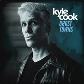 Kyle Cook: Ghost Towns (Single Mix)