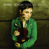 April Verch: Take Me Back