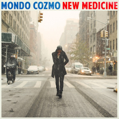 Mondo Cozmo: New Medicine