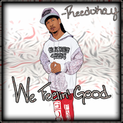 We Feelin' Good