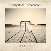 Bring Back Tomorrows