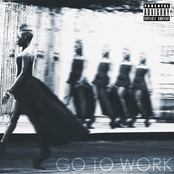 Go To Work