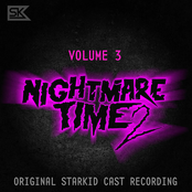 Nightmare Time 2, Vol. 3 (Original StarKid Cast Recording) - EP
