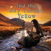 And The Sky Turned Yellow