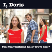 Does Your Girlfriend Know You're Here?