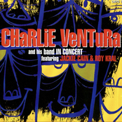 Charlie Ventura - In Concert