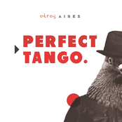 Otros Aires: Perfect Tango