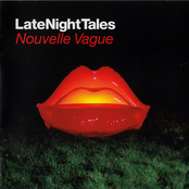 Late Night Tales: Nouvelle Vague (Remastered)