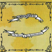 Alberta Cross: The Thief and The Heartbreaker