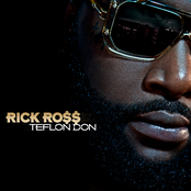 Rick Ross: Teflon Don