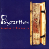 Byzantium by Vermicelli Orchestra