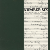 Number Six (Two Compositions For Improvisers)