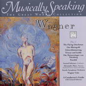 Gerard Schwarz: Flying Dutchman, Das Rheingold, Gotterdammerung, Parsifal - Wagner, Musically Speaking