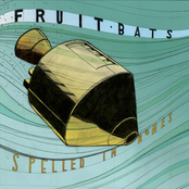 Canyon Girl by Fruit Bats