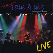 True Blues- Live 2007