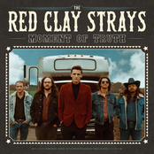 The Red Clay Strays: Moment of Truth