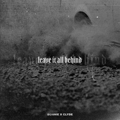 Bonnie X Clyde: Leave It All Behind