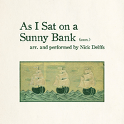As I Sat on a Sunny Bank