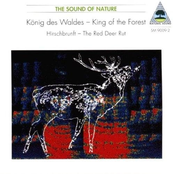 Natural Sound: König des Waldes
