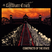 Leftover Crack: Constructs of the State