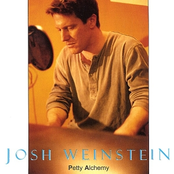 Josh Weinstein: Petty Alchemy