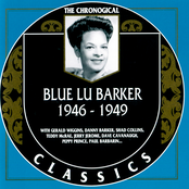 The Chronological Classics: Blue Lu Barker 1946-1949