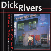 Reminiscing by Dick Rivers