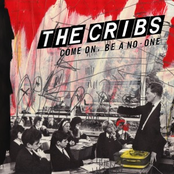 Don't Believe In Me by The Cribs