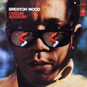 Brenton Wood: Oogum Boogum