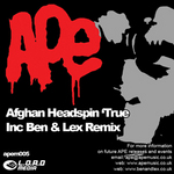 Afghan Headspin - True / Ben and Lex Remix