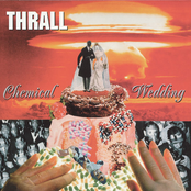 Thrall: Chemical Wedding