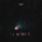 If You Want It