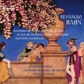 Hahn: Divertissement pour une fête de nuit, Le bal de Béatrice d’Este, Sérénade & Concerto provençal