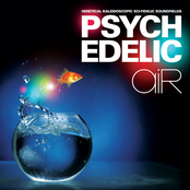Psychedelic Air - Heretical Kaleidoscopic Sci-Fidelic Soundfields