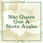 Não Quero Que a Noite Acabe