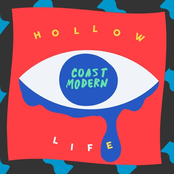 Coast Modern: Hollow Life