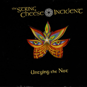 String Cheese Incident: Untying the Not