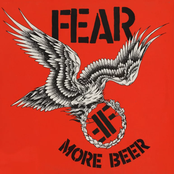 Fear: More Beer (35th Anniversary Edition)