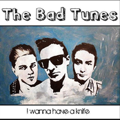 the bad tunes