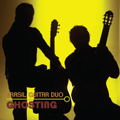 Brasil Guitar Duo: Ghosting