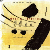 Mats Gustafsson: Impropositions