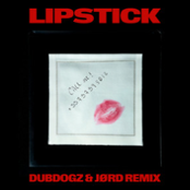 Lipstick (Dubdogz, JØRD Remix)