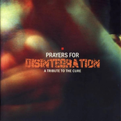 Prayers for Disintegration: A Tribute to the Cure