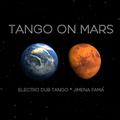 Electro Dub Tango: Tango on Mars