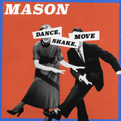 Dance, Shake, Move