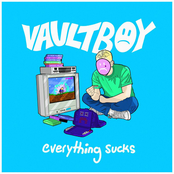 vaultboy: everything sucks