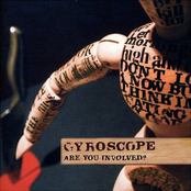 Don't Look Now But I Think I'm Sweating Blood by Gyroscope